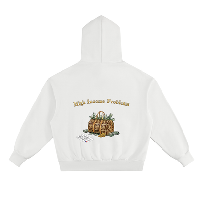 High Income Problems™ — Essential Heavyweight Fleece Hoodie