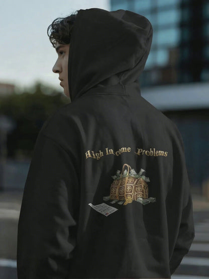 High Income Problems™ Hoodie | Premium Heavyweight Fleece Hoodie | MoneyTalkSociety®